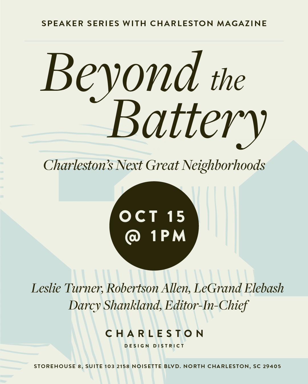 Storehouse 8:  Beyond the Battery – A Charleston Magazine Speaker Series
